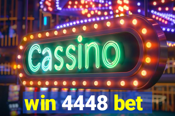 win 4448 bet